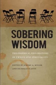 Book cover of Sobering Wisdom: Philosophical Explorations of Twelve Step Spirituality