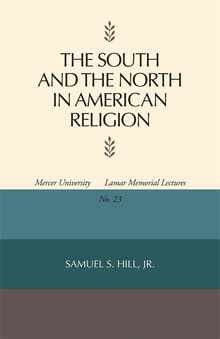 Book cover of The South and the North in American Religion
