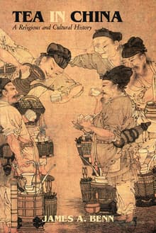 Book cover of Tea in China: A Religious and Cultural History