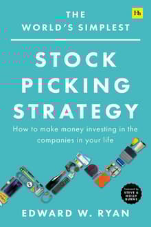 Book cover of The World's Simplest Stock Picking Strategy: How to make money investing in the companies in your life