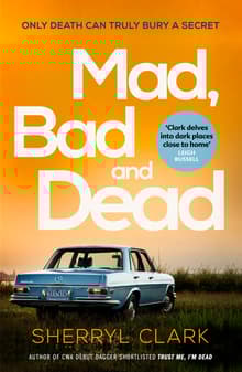 Book cover of Mad, Bad and Dead