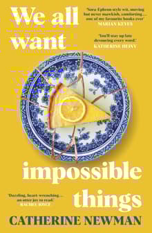 Book cover of We All Want Impossible Things
