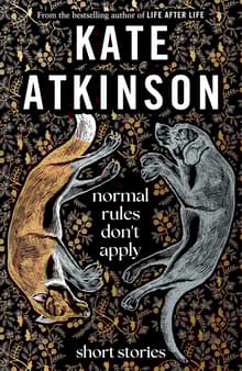 Book cover of Normal Rules Don't Apply: Stories