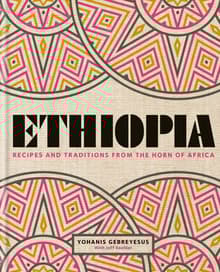Book cover of Ethiopia: Recipes and Traditions from the Horn of Africa