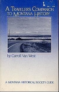 Book cover of Traveler's Companion to Montana History