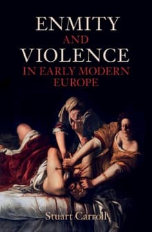 Book cover of Enmity and Violence in Early Modern Europe