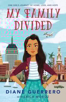 Book cover of My Family Divided: One Girl's Journey of Home, Loss, and Hope