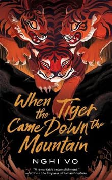 Book cover of When the Tiger Came Down the Mountain