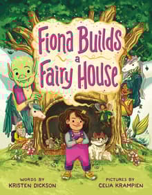Book cover of Fiona Builds a Fairy House