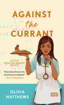 Book cover of Against the Currant: A Spice Isle Bakery Mystery