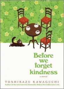 Book cover of Before We Forget Kindness