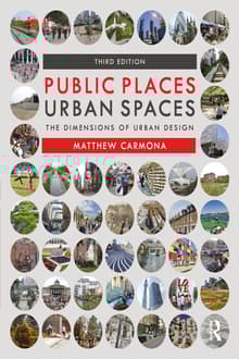 Book cover of Public Places Urban Spaces: The Dimensions of Urban Design