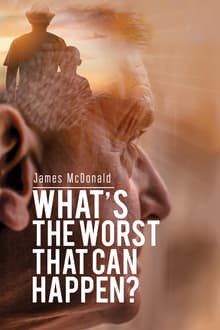 Book cover of What's The Worst That Can Happen?