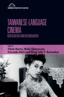 Book cover of Taiwanese-Language Cinema: Rediscovered and Reconsidered