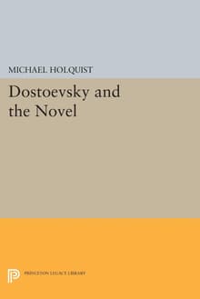 Book cover of Dostoevsky and the Novel