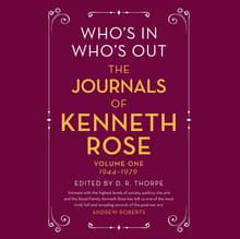 Book cover of Who's In, Who's Out: The Journals of Kenneth Rose: Volume One 1944-1979