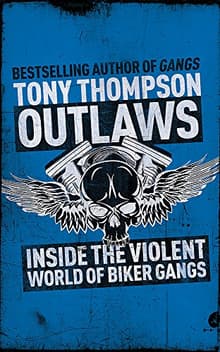 Book cover of Outlaws: Inside the Violent World of Biker Gangs
