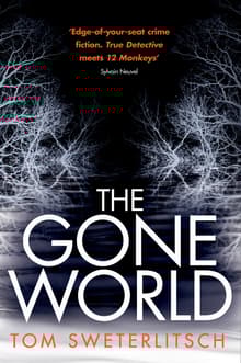 Book cover of The Gone World