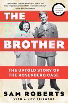 Book cover of The Brother: The Untold Story of the Rosenberg Case