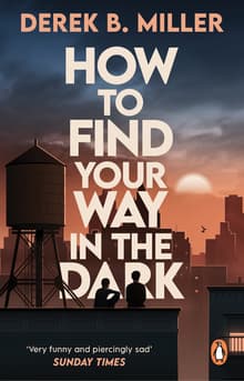 Book cover of How to Find Your Way in the Dark