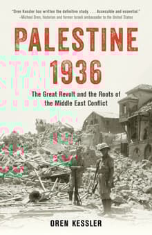 Book cover of Palestine 1936: The Great Revolt and the Roots of the Middle East Conflict