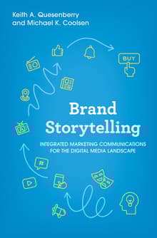 Book cover of Brand Storytelling: Integrated Marketing Communications for the Digital Media Landscape