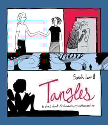Book cover of Tangles: A Story about Alzheimer's, My Mother, and Me