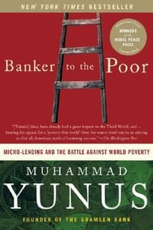 Book cover of Banker To The Poor: Micro-Lending and the Battle Against World Poverty