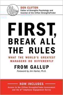 Book cover of First, Break All the Rules: What the World's Greatest Managers Do Differently