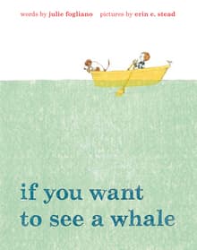 Book cover of If You Want to See a Whale