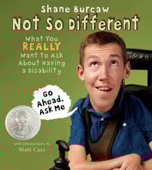 Book cover of Not So Different: What You Really Want to Ask About Having a Disability