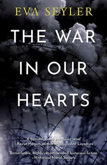 Book cover of The War in Our Hearts