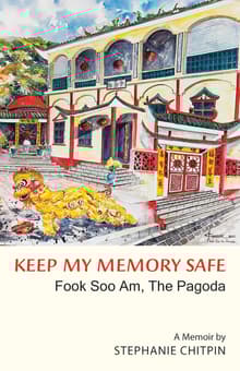Book cover of Keep My Memory Safe: Fook Soo Am, The Pagoda