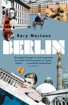 Book cover of Berlin: Portrait of a City Through the Centuries