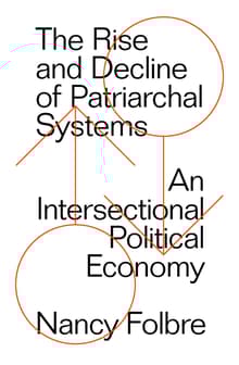 Book cover of The Rise and Decline of Patriarchal Systems