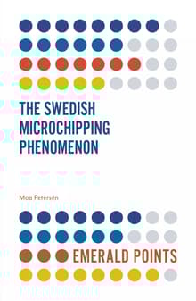 Book cover of The Swedish Microchipping Phenomenon
