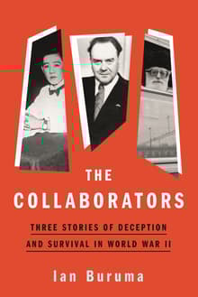 Book cover of The Collaborators: Three Stories of Deception and Survival in World War II