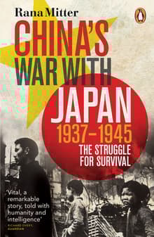 Book cover of China’s War with Japan 1937-1945: The Struggle for Survival