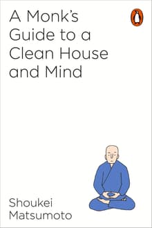 Book cover of A Monk's Guide to a Clean House and Mind