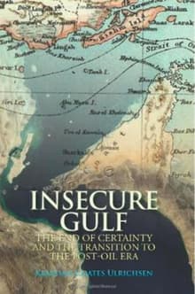 Book cover of Insecure Gulf: The End of Certainty and the Transition to the Post-oil Era