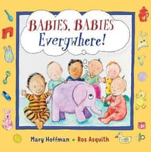 Book cover of Babies, Babies Everywhere!