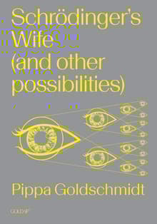 Book cover of Schrödinger's Wife (and Other Possibilities)