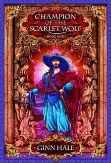 Book cover of Champion of the Scarlet Wolf Book One