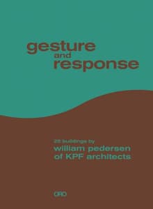 Book cover of Gesture and Response: 25 Buildings