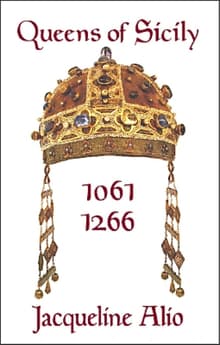 Book cover of Queens of Sicily 1061-1266