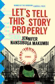 Book cover of Let's Tell This Story Properly