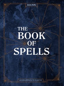 Book cover of The Book of Spells: The Magick of Witchcraft