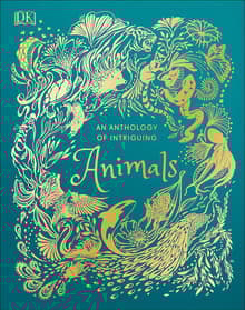 Book cover of An Anthology of Intriguing Animals