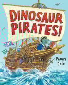 Book cover of Dinosaur Pirates!