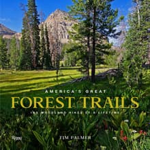 Book cover of America's Great Forest Trails: 100 Woodland Hikes of a Lifetime